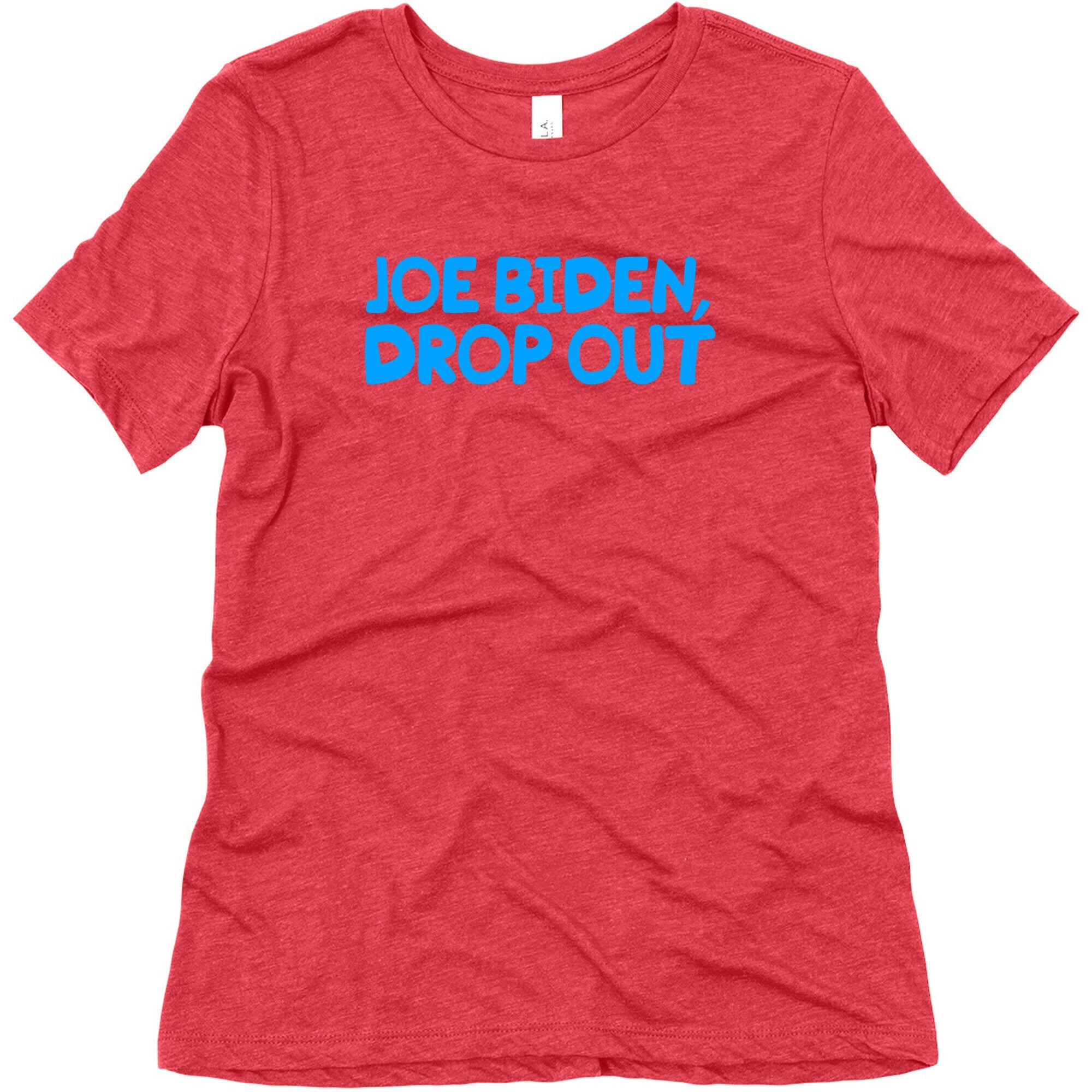 Joe Biden, Drop Out Womens Triblend Tee