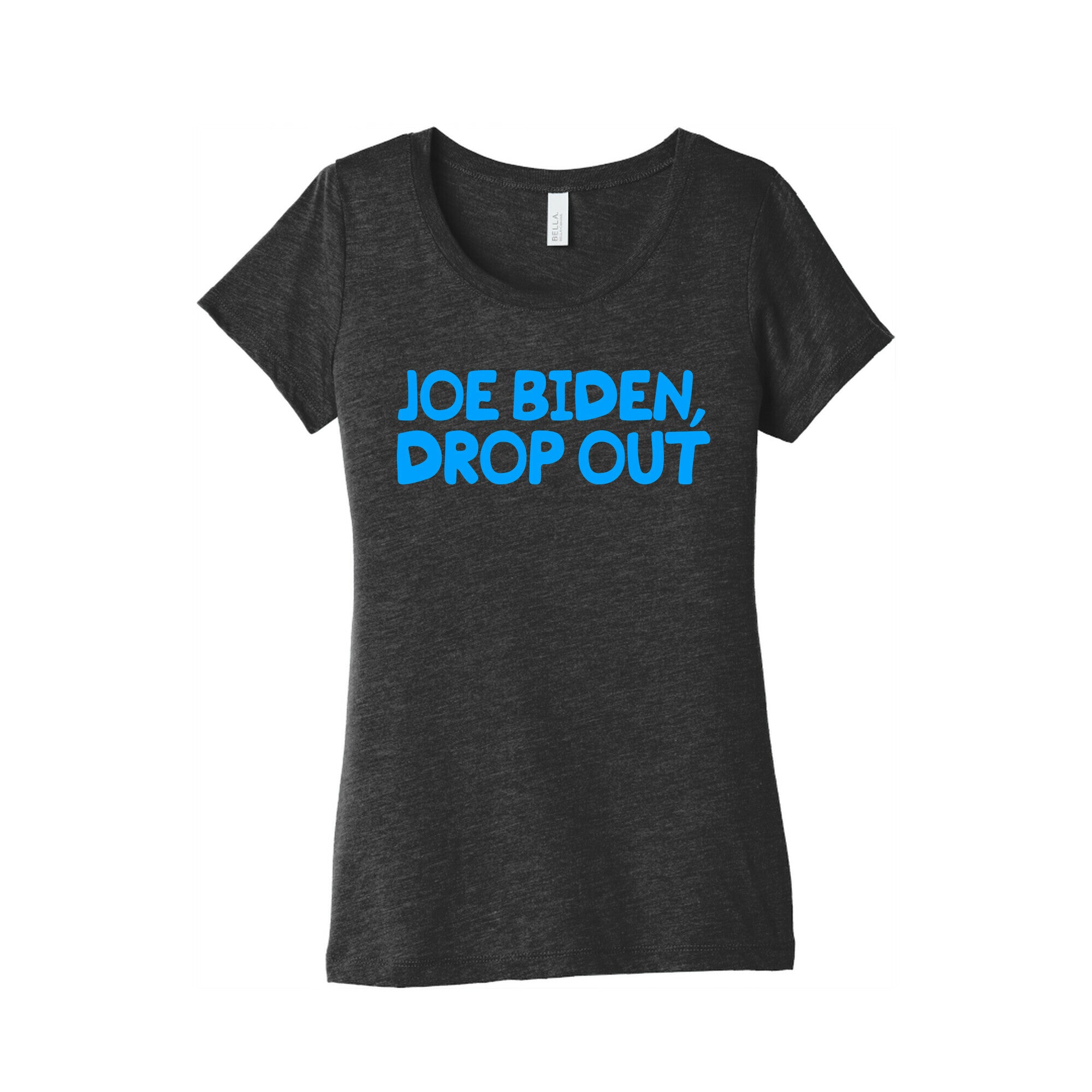 Joe Biden, Drop Out Womens Triblend Tee