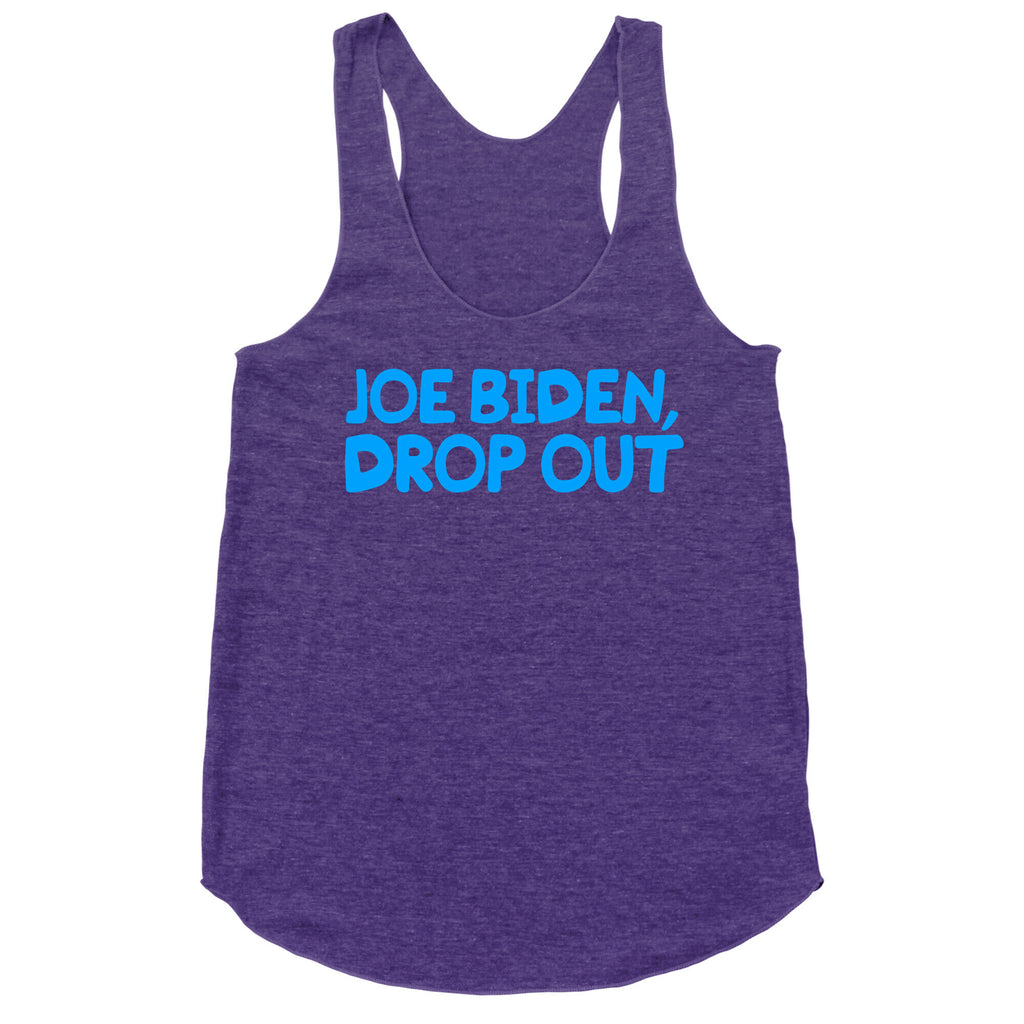 Joe Biden, Drop Out Racerback Tank