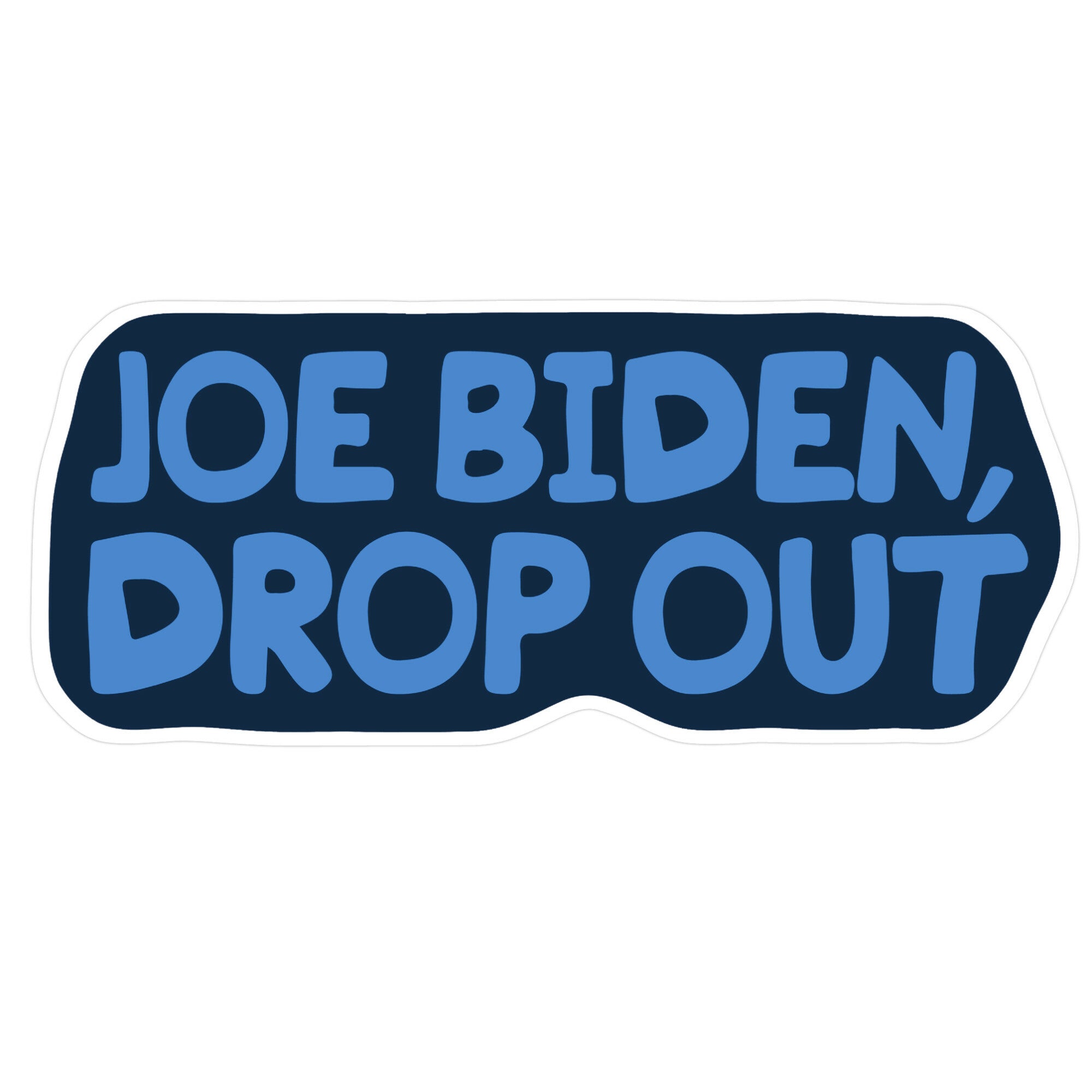 Joe Biden, Drop Out Sticker