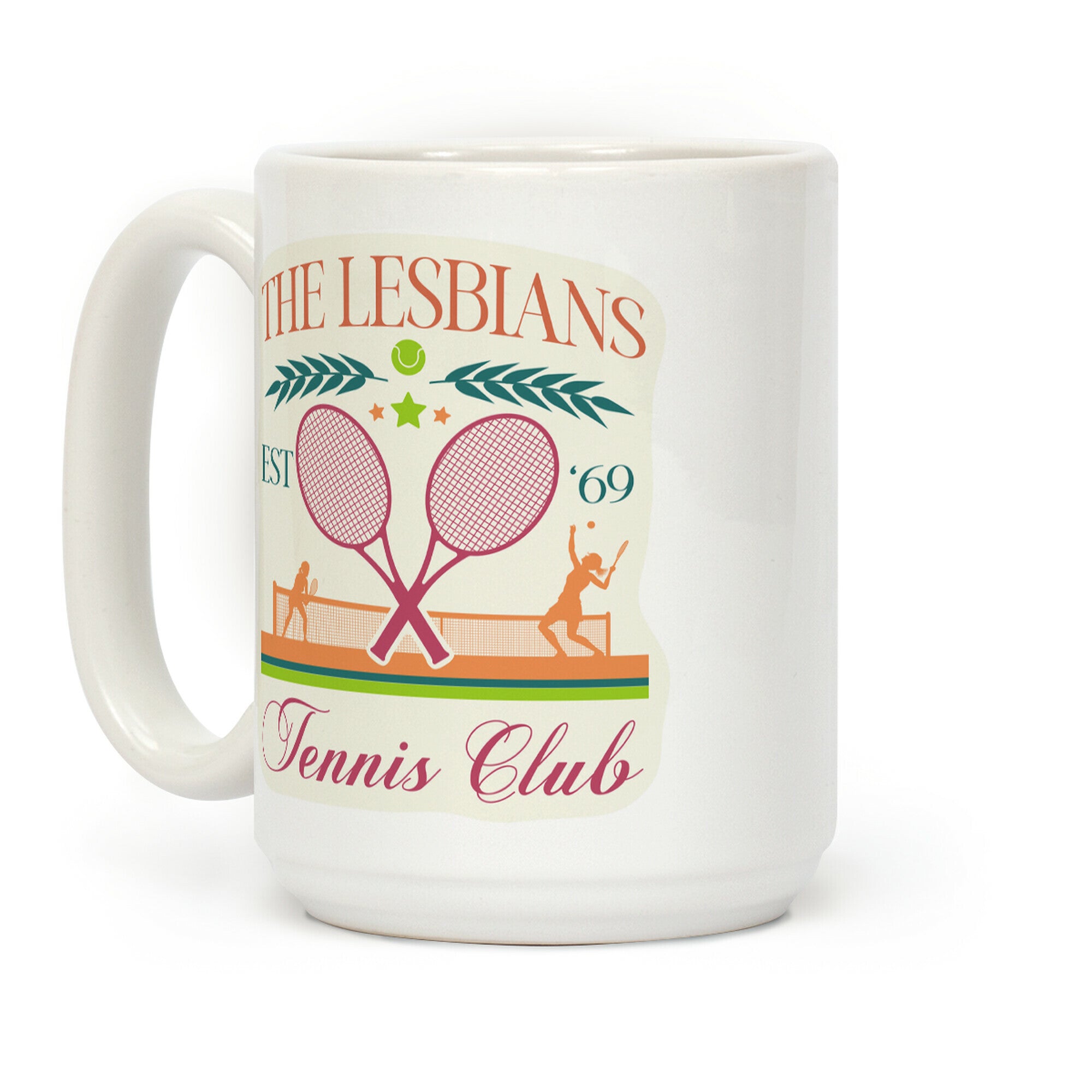 The Lesbians Tennis Club Coffee Mug