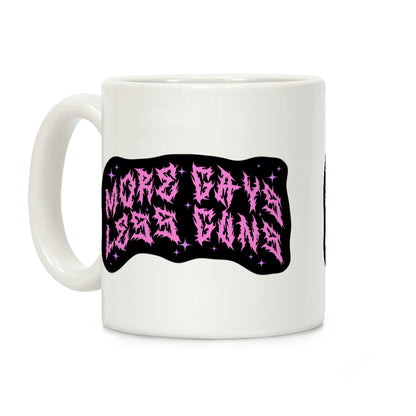 More Gays Less Guns Coffee Mug