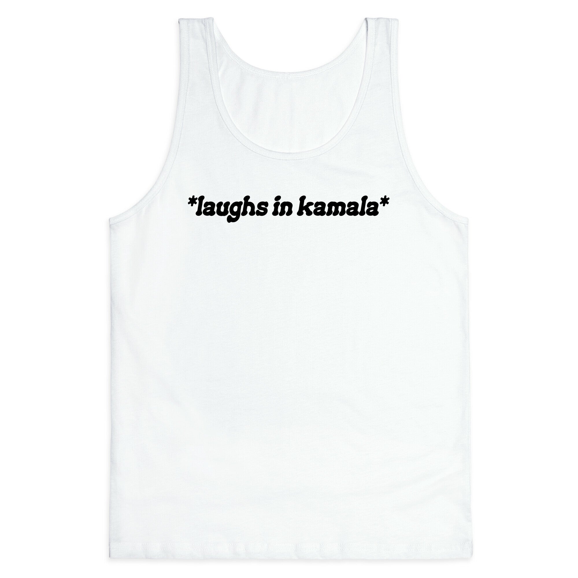 Laughs In Kamala Tank Top