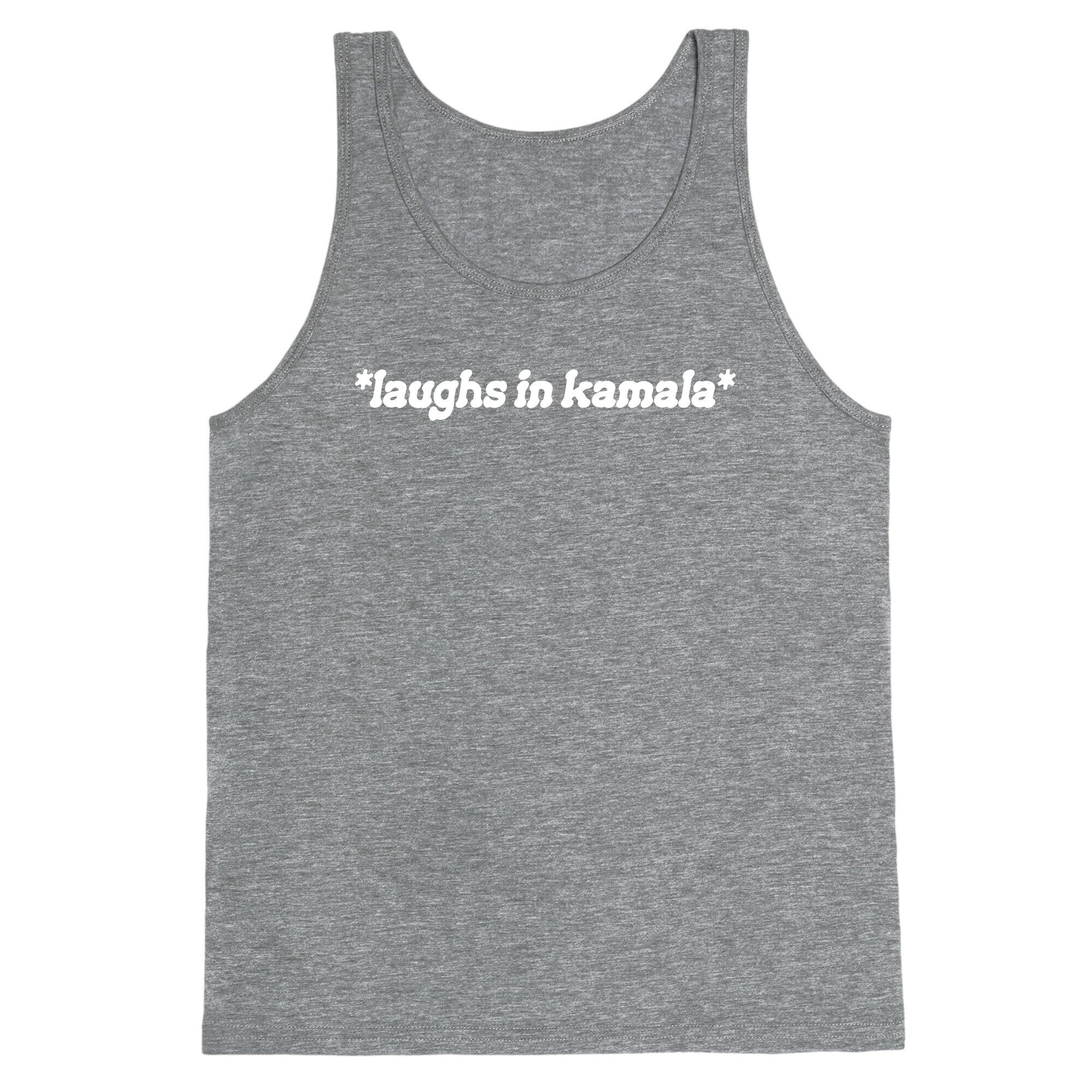 Laughs In Kamala Tank Top