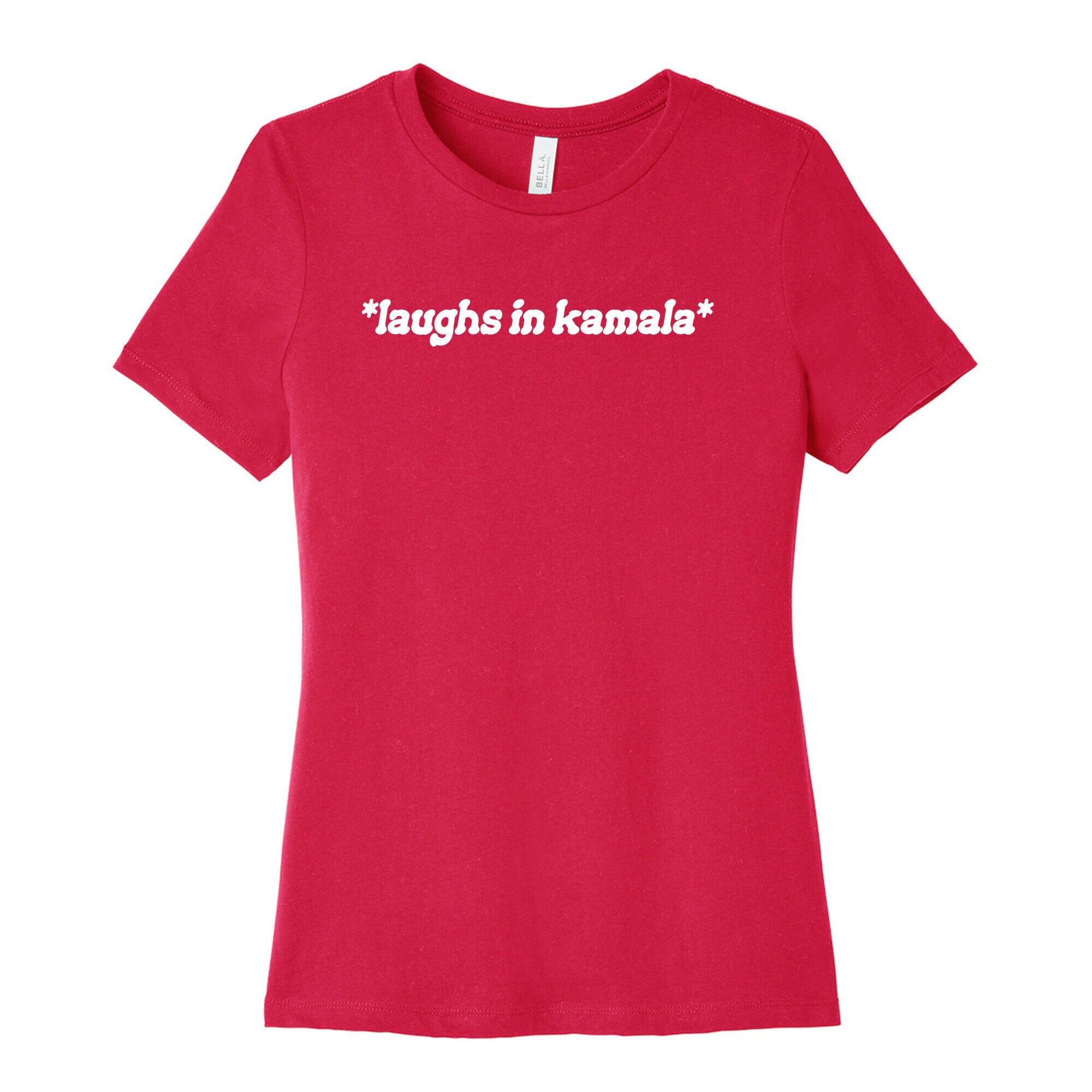 Laughs In Kamala Womens Cotton Tee