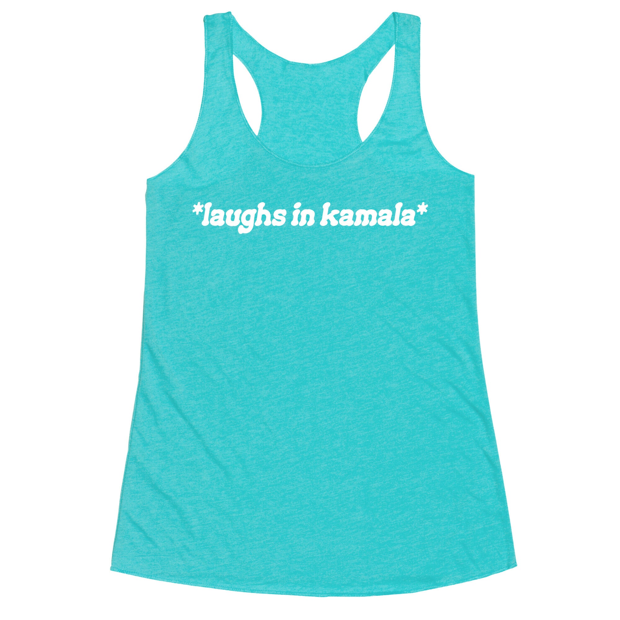 Laughs In Kamala Racerback Tank