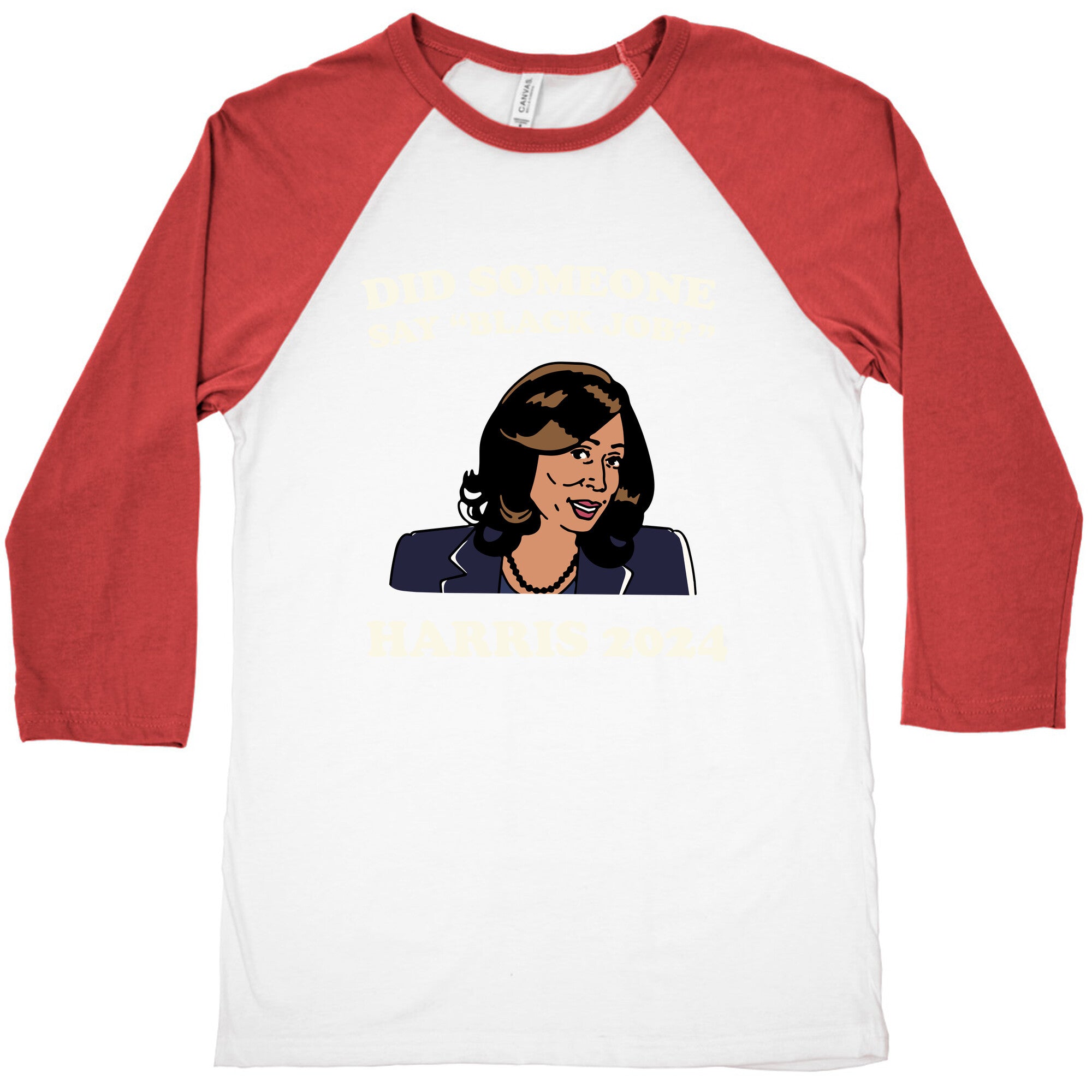Did Someone Say Black Job? Kamala Harris 2024 Baseball Tee
