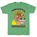 You think you just fell out of a coconut tree? Kamala Harris Unisex Triblend Tee