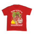 You think you just fell out of a coconut tree? Kamala Harris Kids Tee
