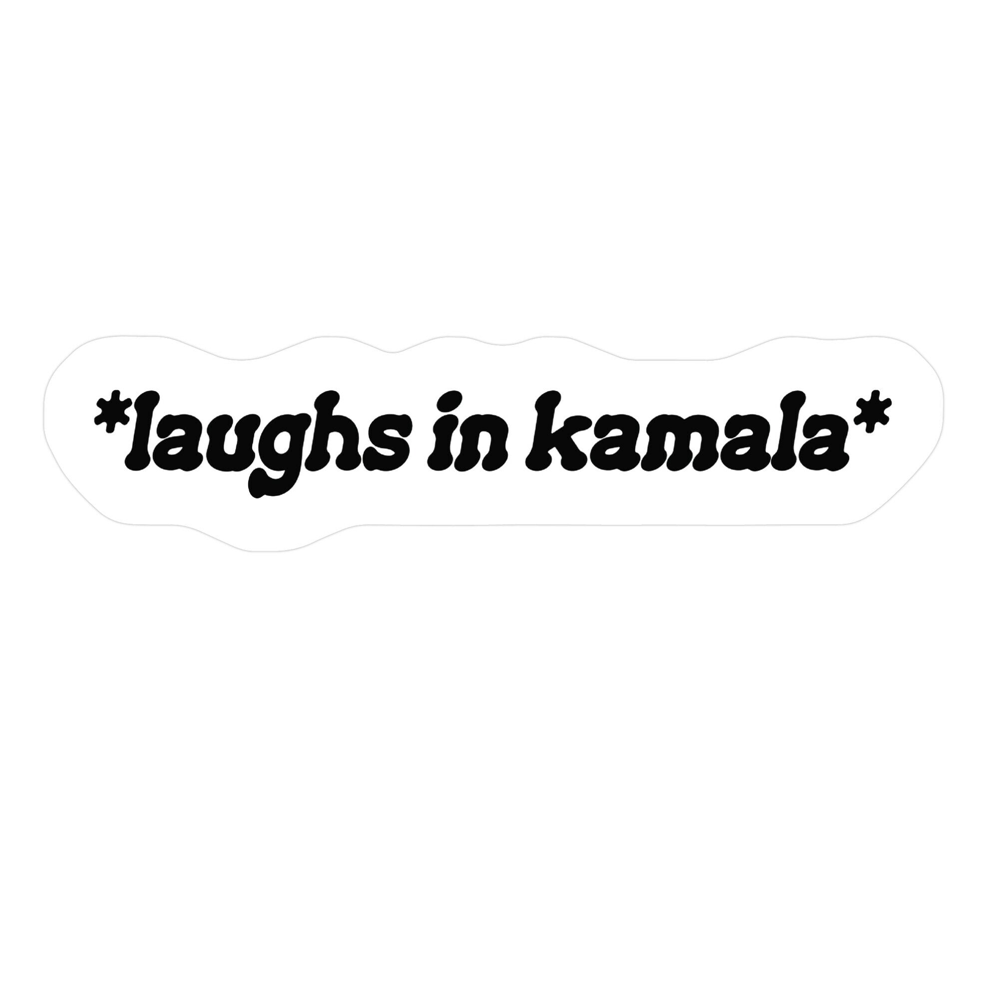 Laughs In Kamala Sticker
