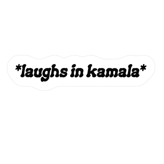 Laughs In Kamala Sticker