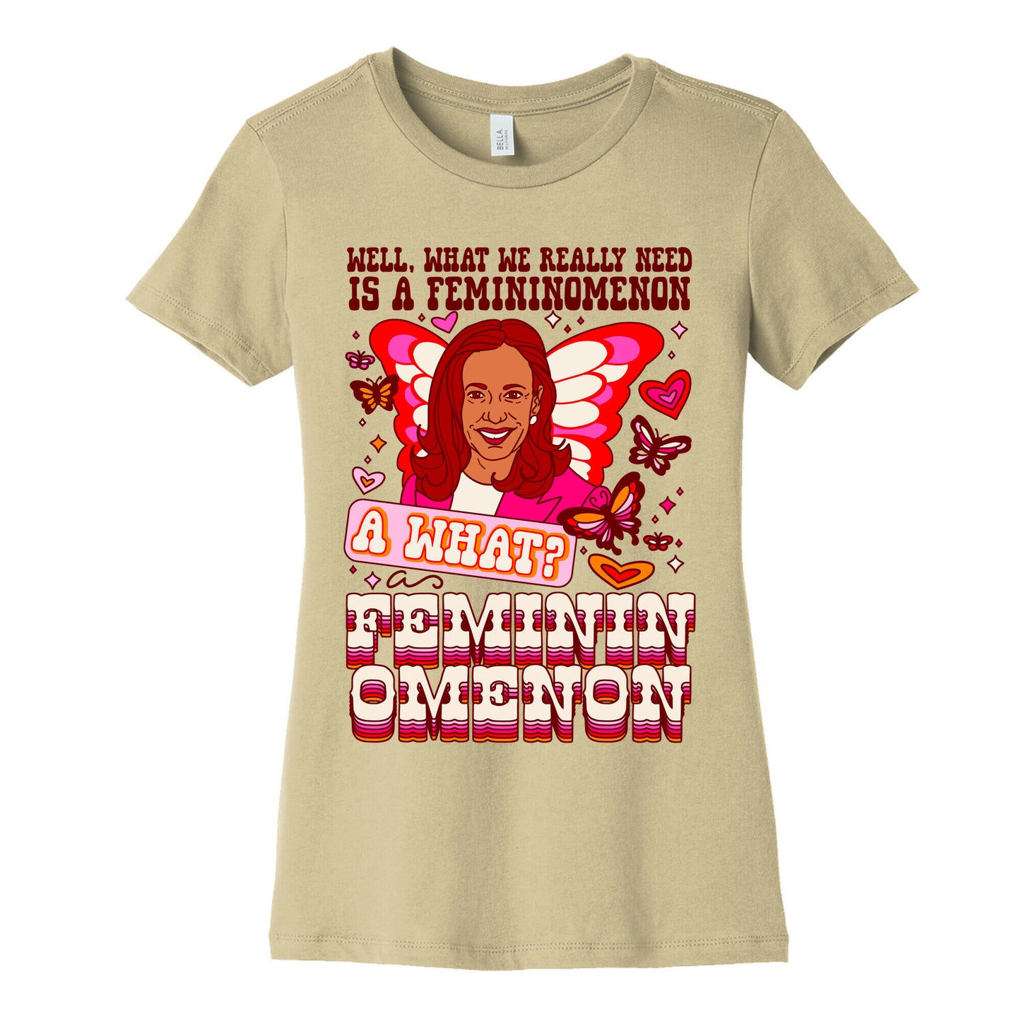 Kamala Harris A Femininomenon Womens Cotton Tee