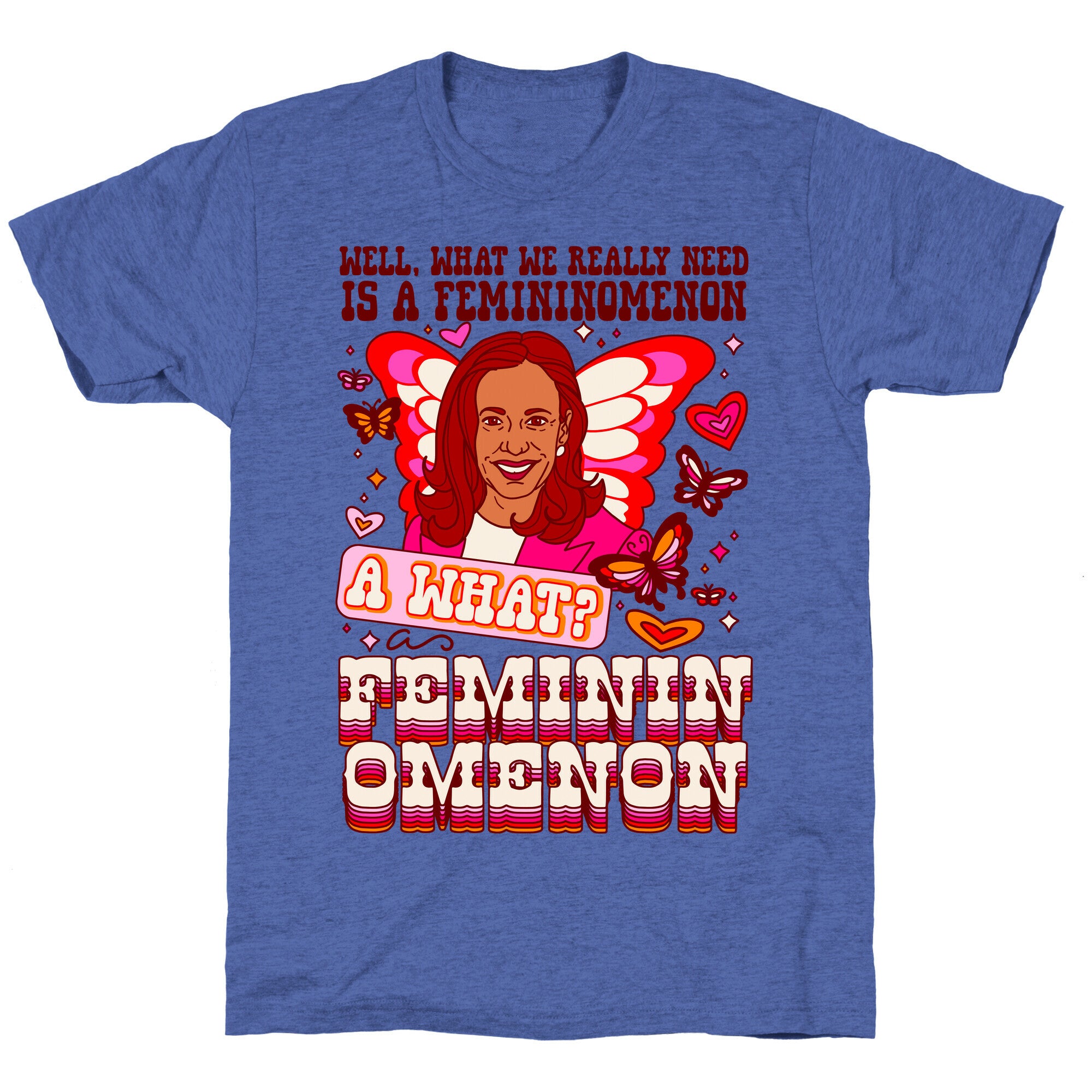 Kamala Harris A Femininomenon Unisex Triblend Tee