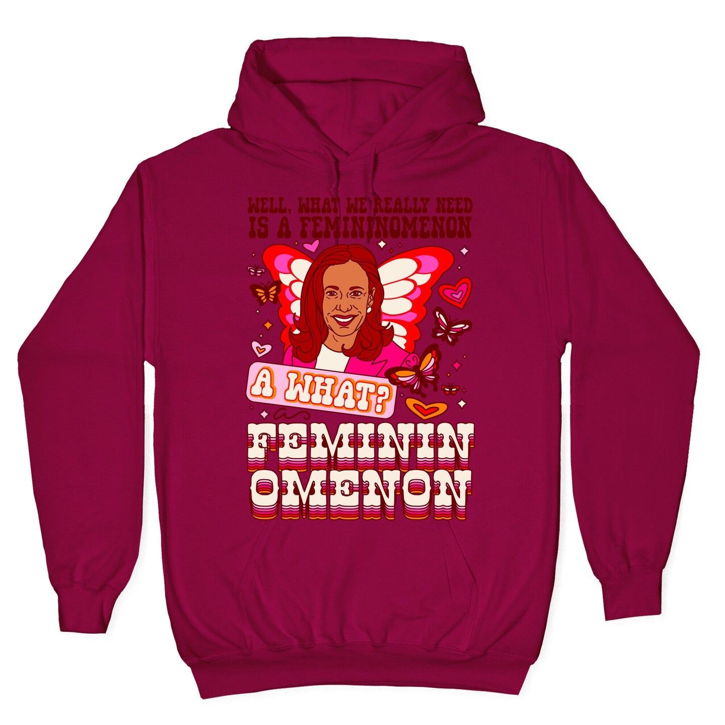 Kamala Harris A Femininomenon Hoodie