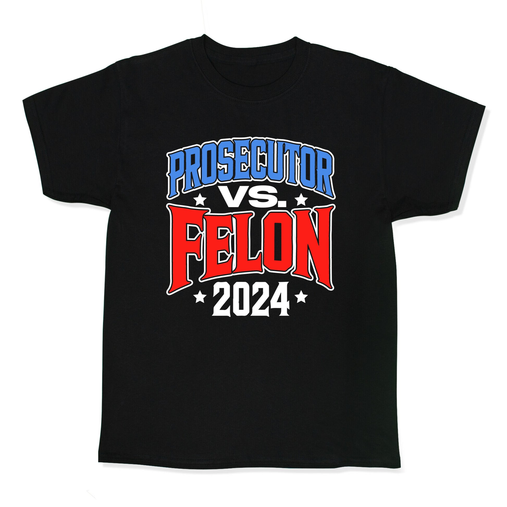 Prosecutor VS. Felon 2024 Kids Tee