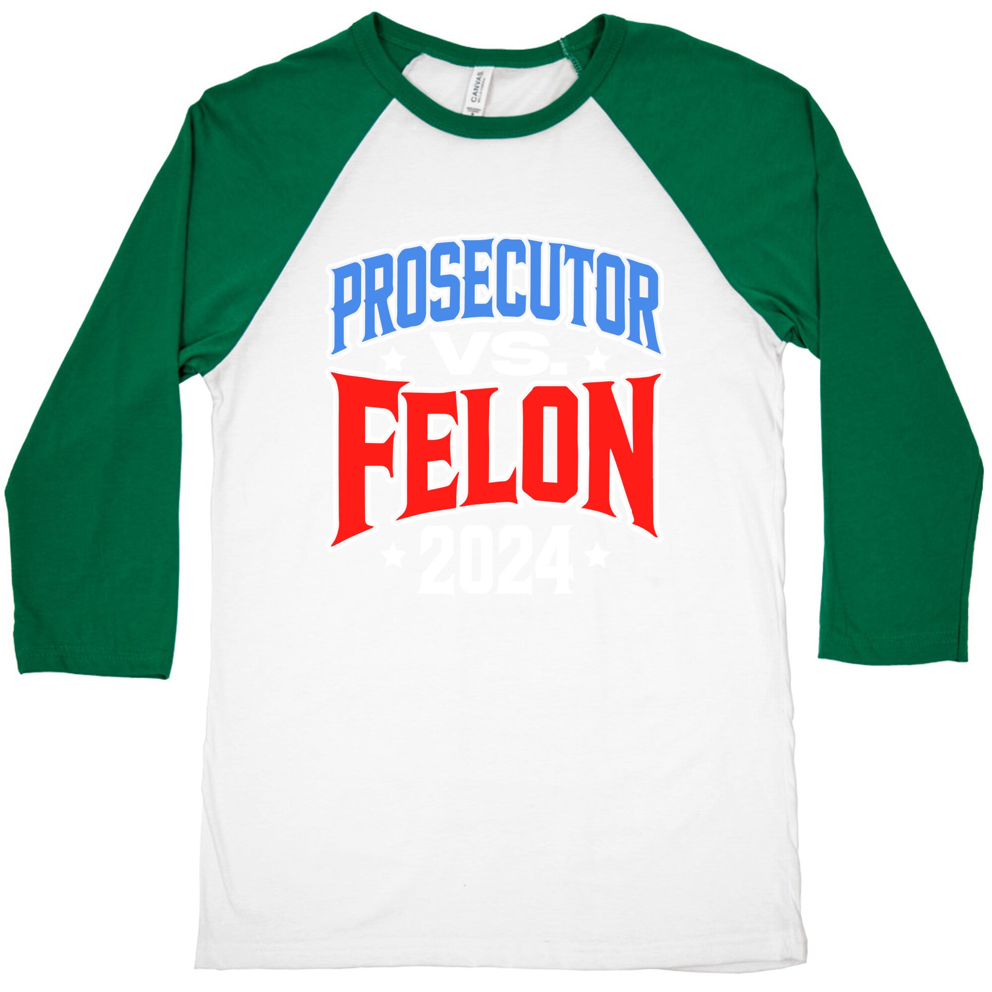 Prosecutor VS. Felon 2024 Baseball Tee