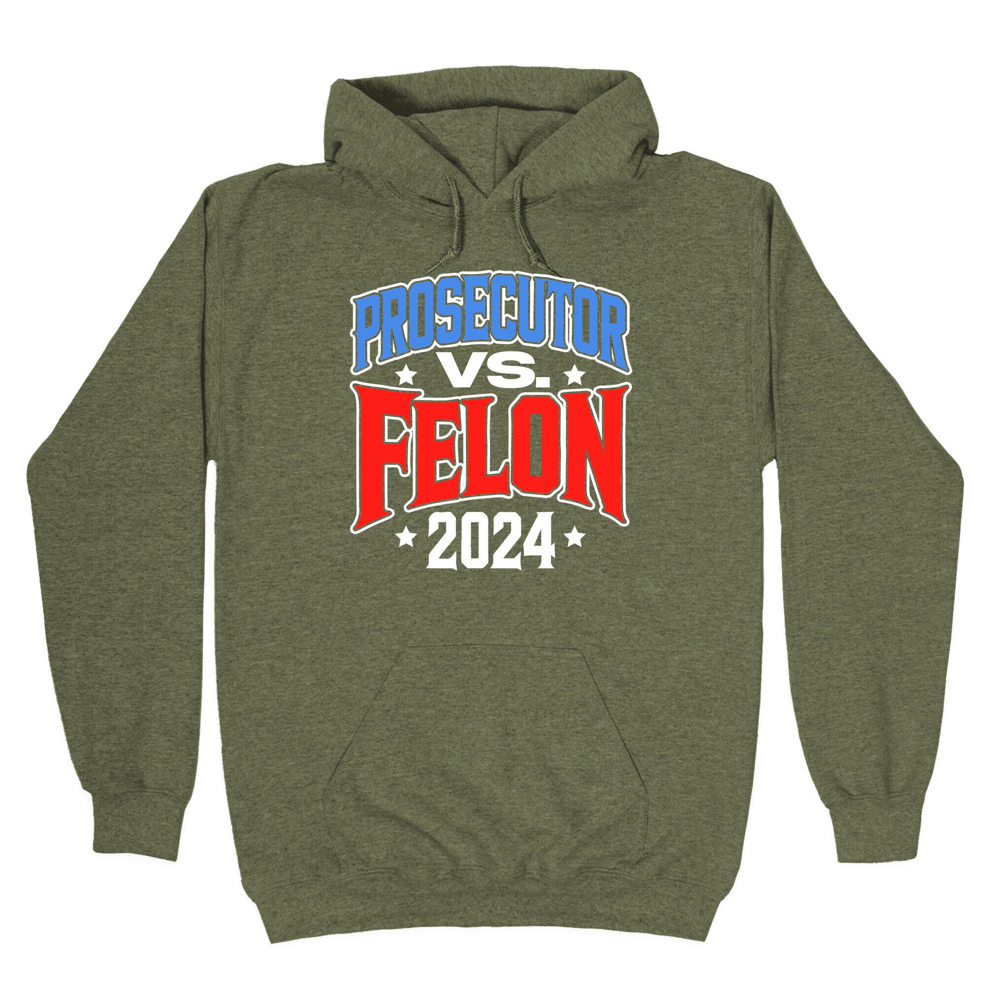 Prosecutor VS. Felon 2024 Hoodie