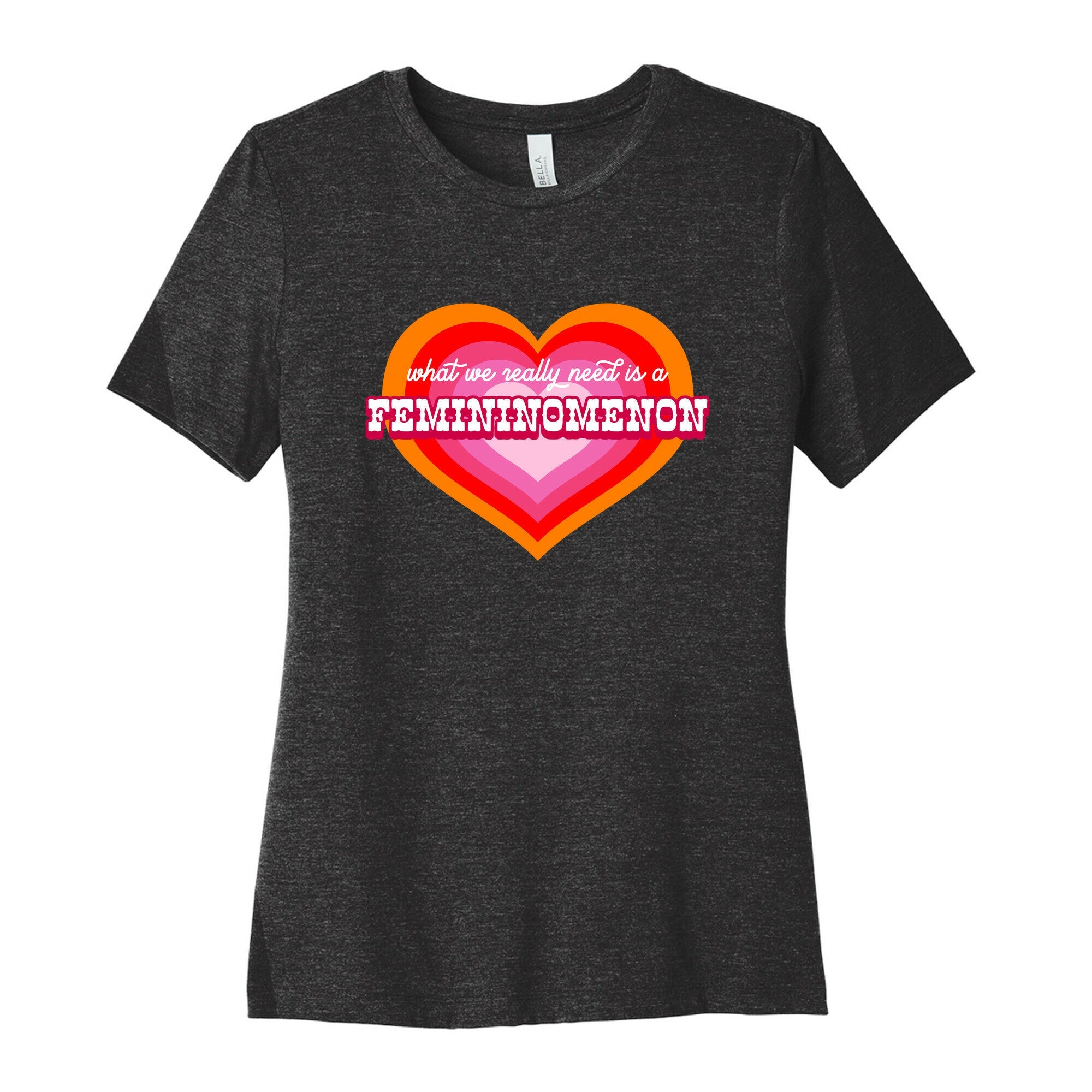What we really need is a Femininomenon Womens Cotton Tee