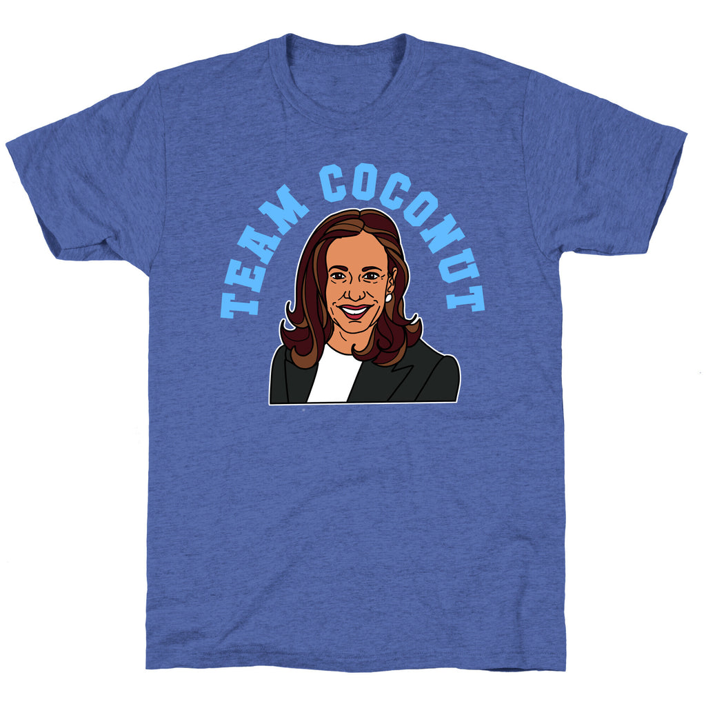 Team Coconut Kamala Harris Unisex Triblend Tee