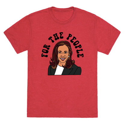 For The People Kamala Harris Unisex Triblend Tee