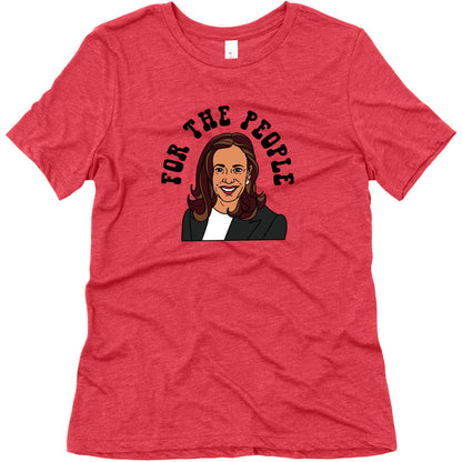 For The People Kamala Harris Womens Triblend Tee