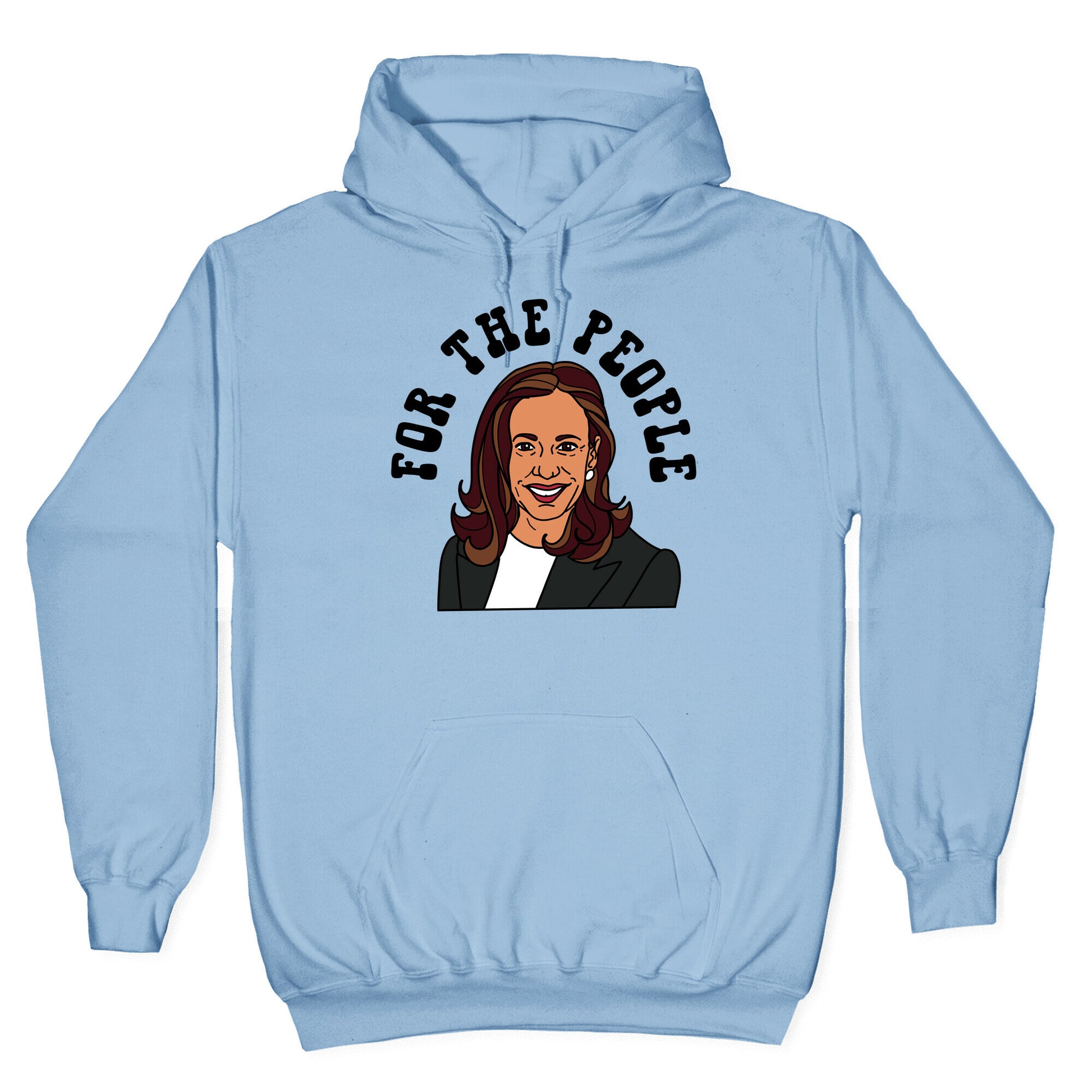For The People Kamala Harris Hoodie