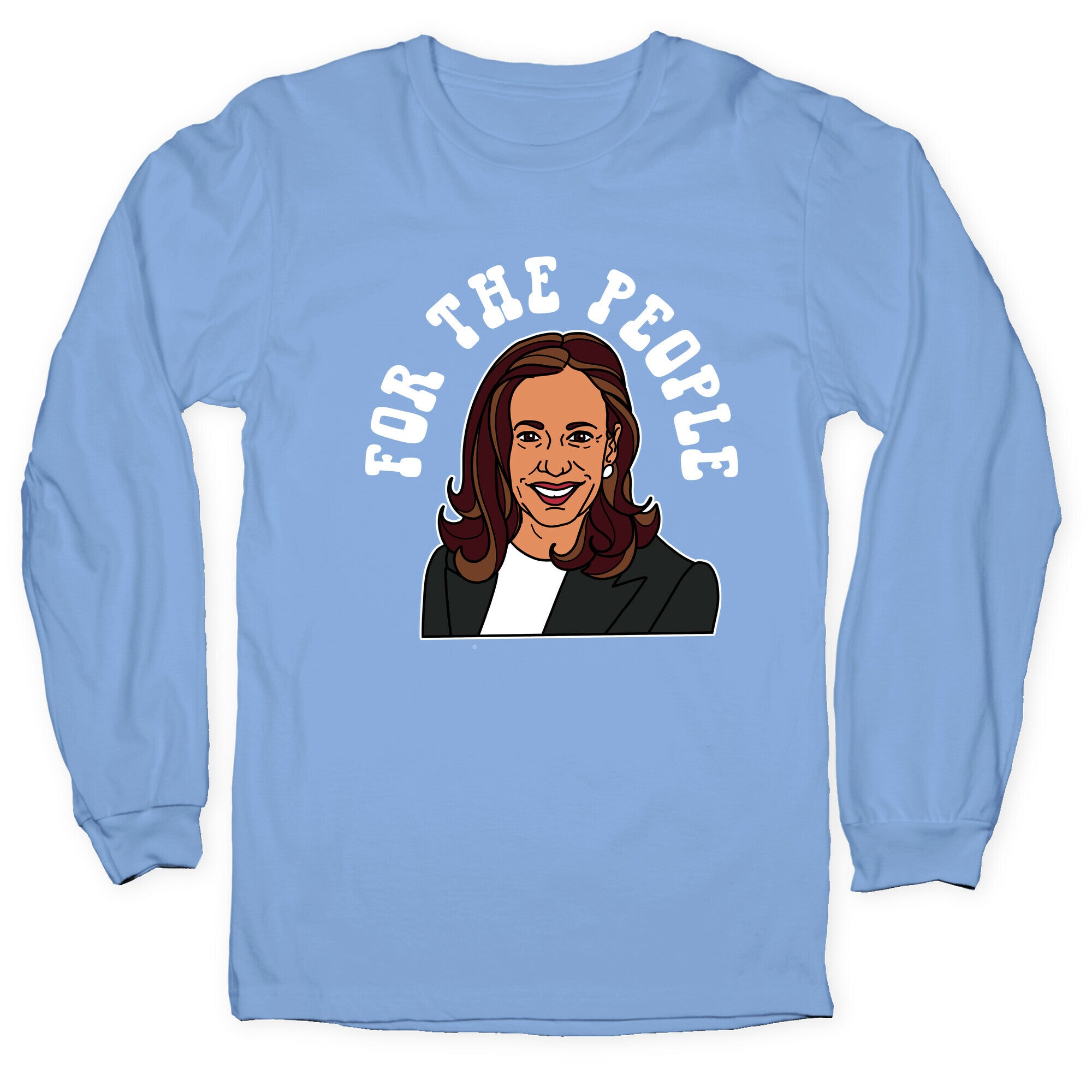 For The People Kamala Harris Longsleeve Tee