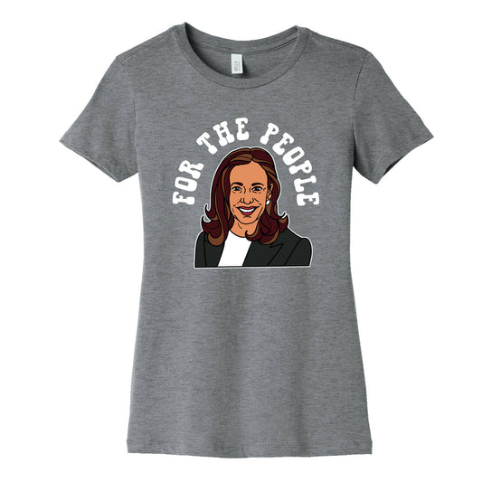 For The People Kamala Harris Womens Cotton Tee