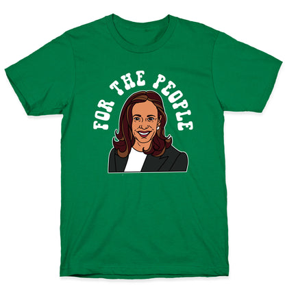 For The People Kamala Harris T-Shirt