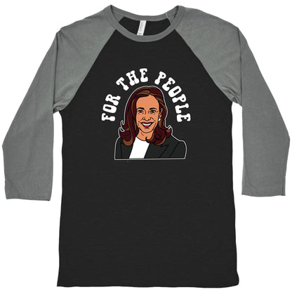 For The People Kamala Harris Baseball Tee