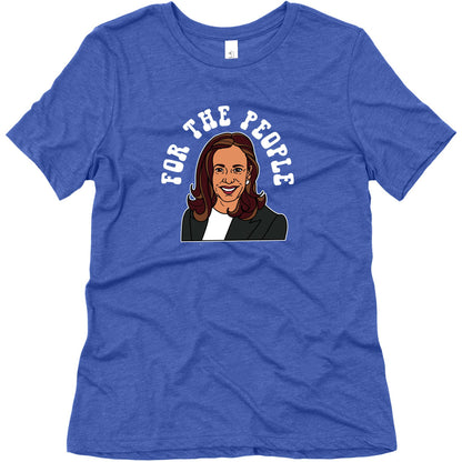 For The People Kamala Harris Womens Triblend Tee
