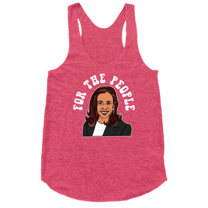 For The People Kamala Harris Racerback Tank