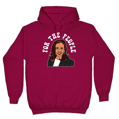 For The People Kamala Harris Hoodie