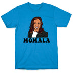 Momala Kamala Harris T-Shirt
