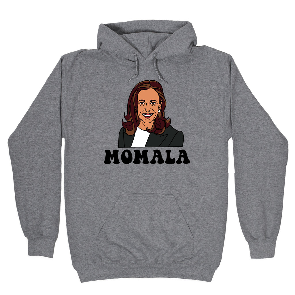 Momala Kamala Harris Hoodie