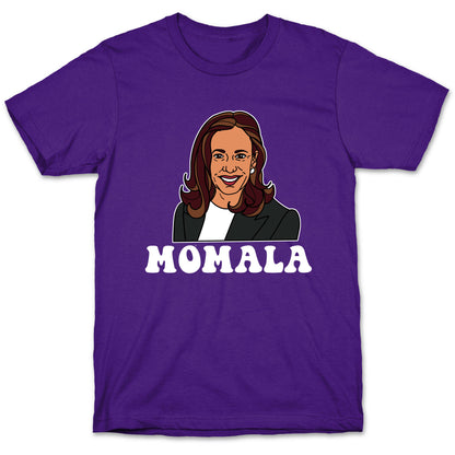 Momala Kamala Harris T-Shirt
