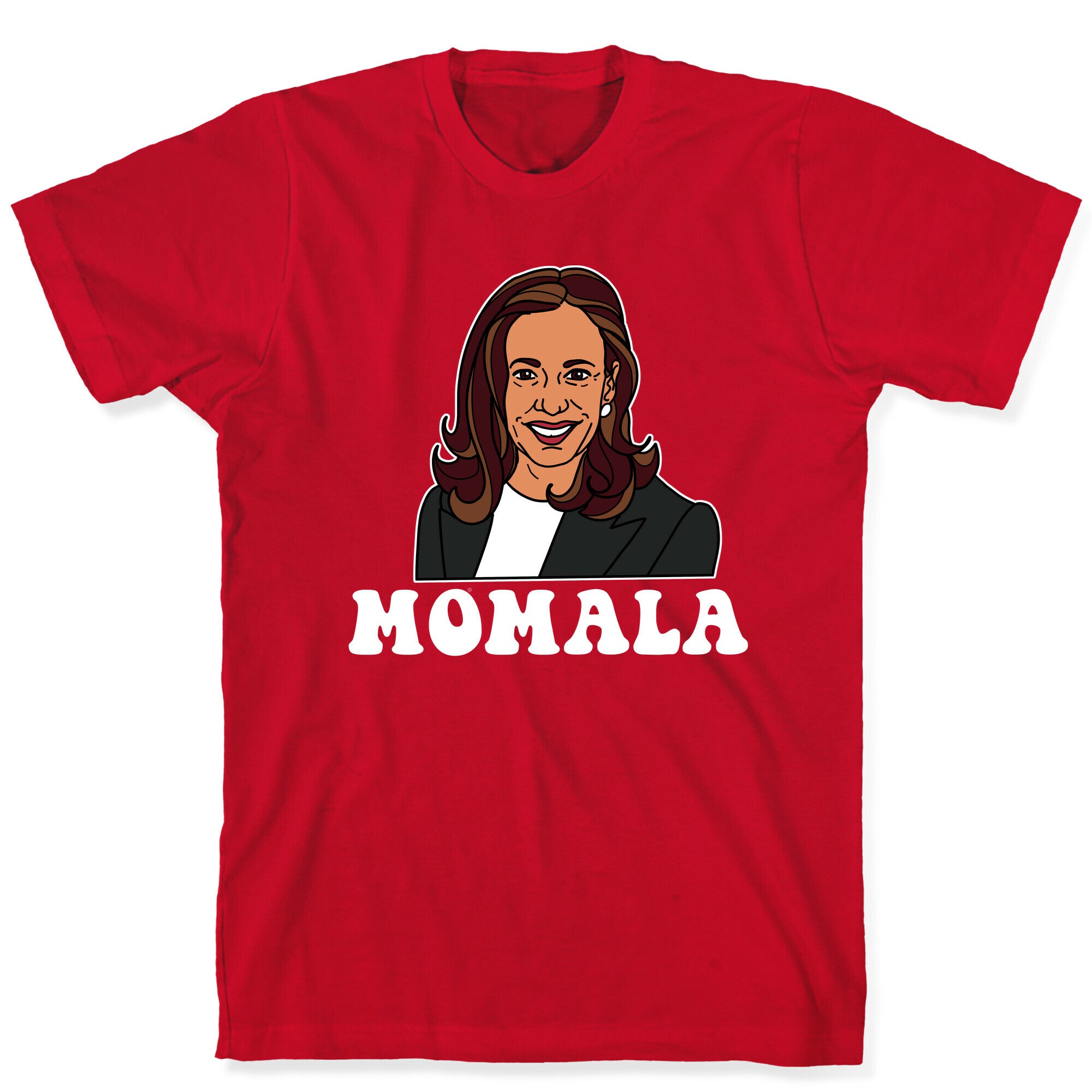 Momala Kamala Harris T-Shirt