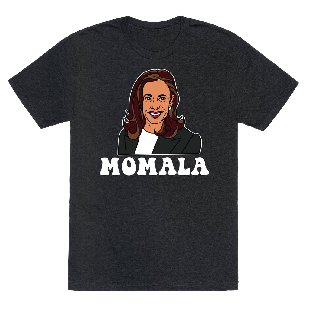 Momala Kamala Harris Unisex Triblend Tee