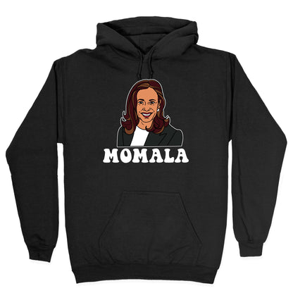 Momala Kamala Harris Hoodie