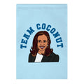 Team Coconut Kamala Harris Garden Flag