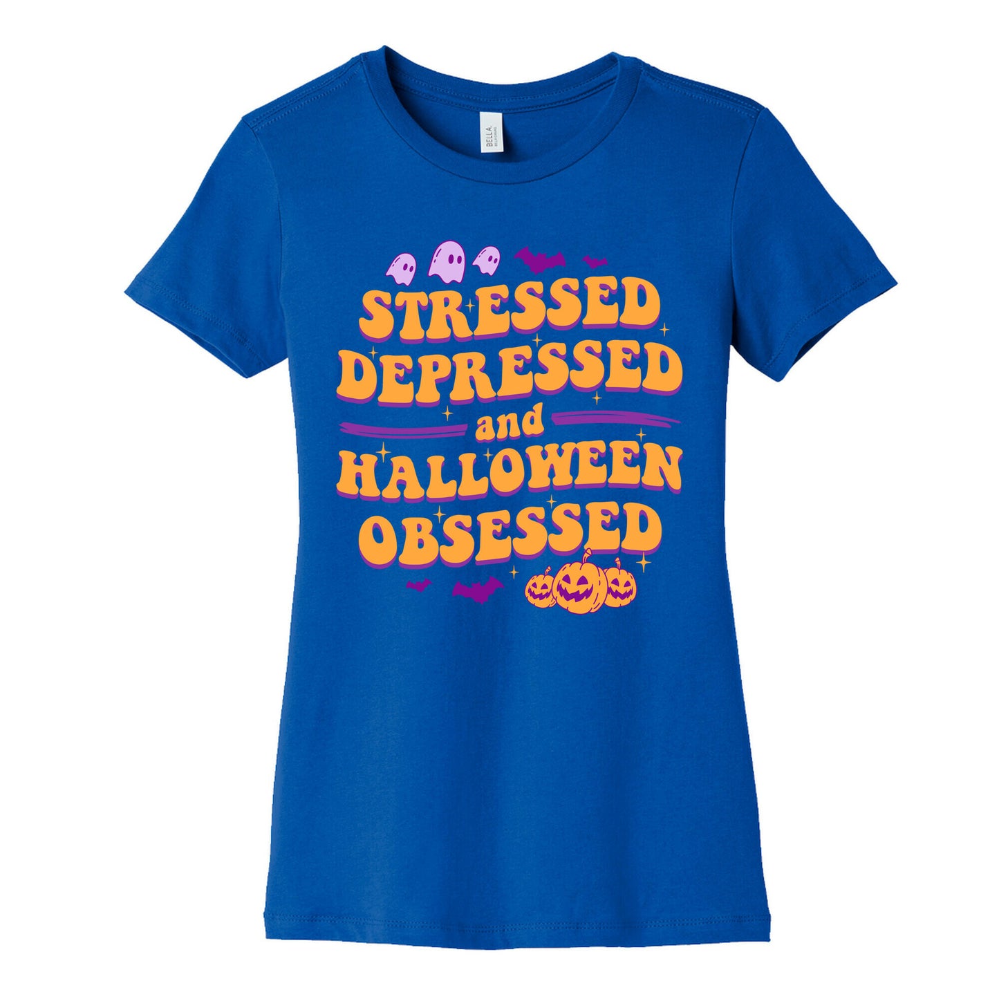 Stressed Depressed & Halloween Obsessed Womens Cotton Tee