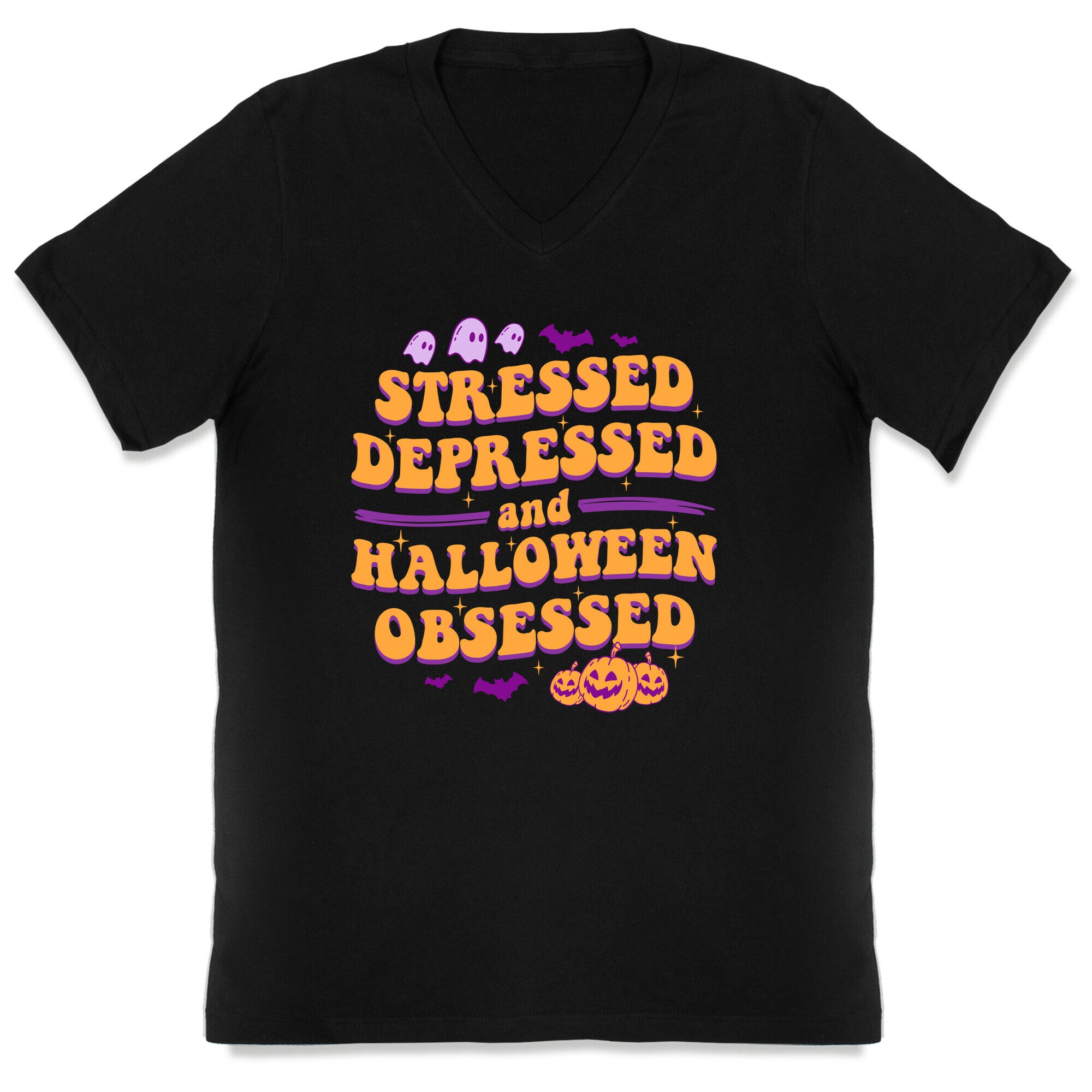 Stressed Depressed & Halloween Obsessed V-Neck