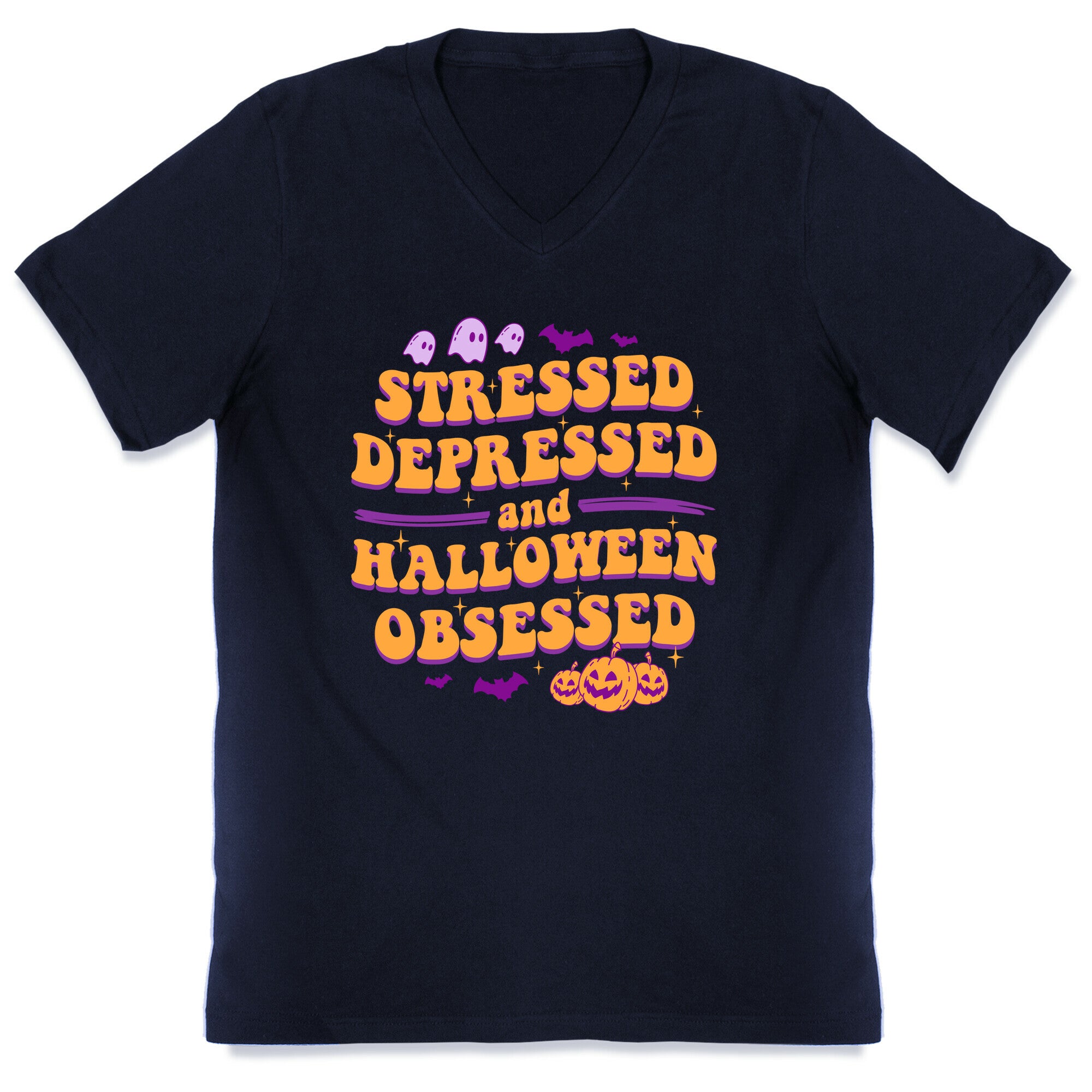 Stressed Depressed & Halloween Obsessed V-Neck