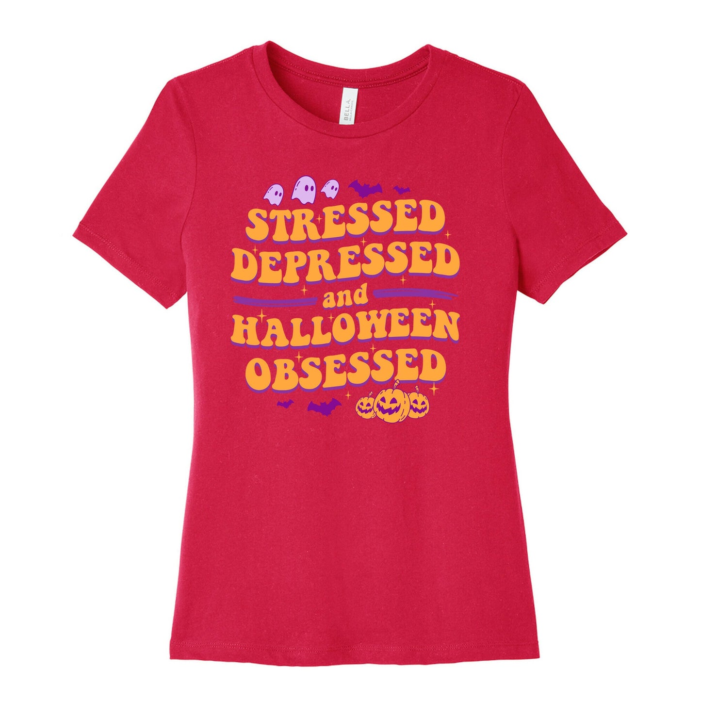 Stressed Depressed & Halloween Obsessed Womens Cotton Tee