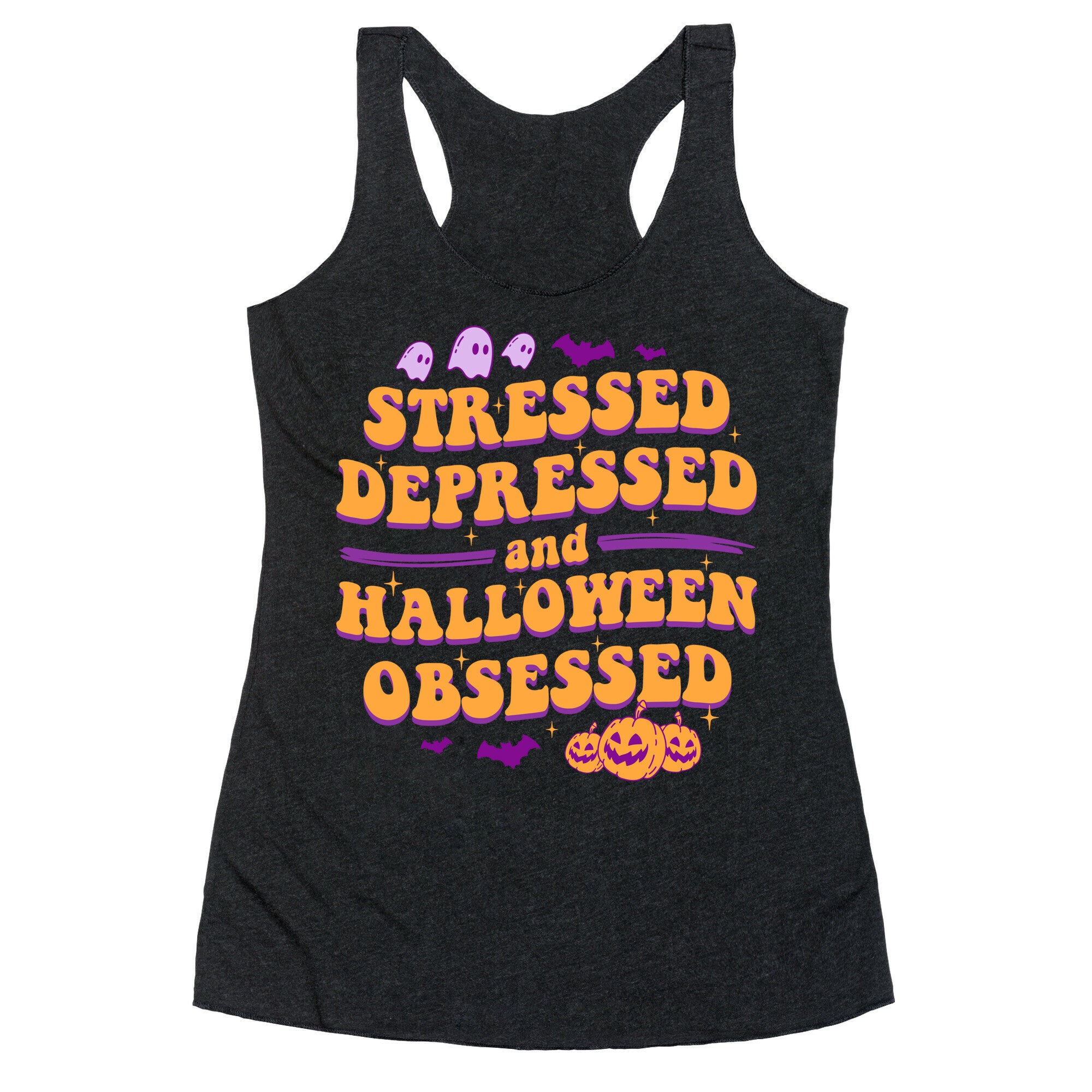 Stressed Depressed & Halloween Obsessed Racerback Tank