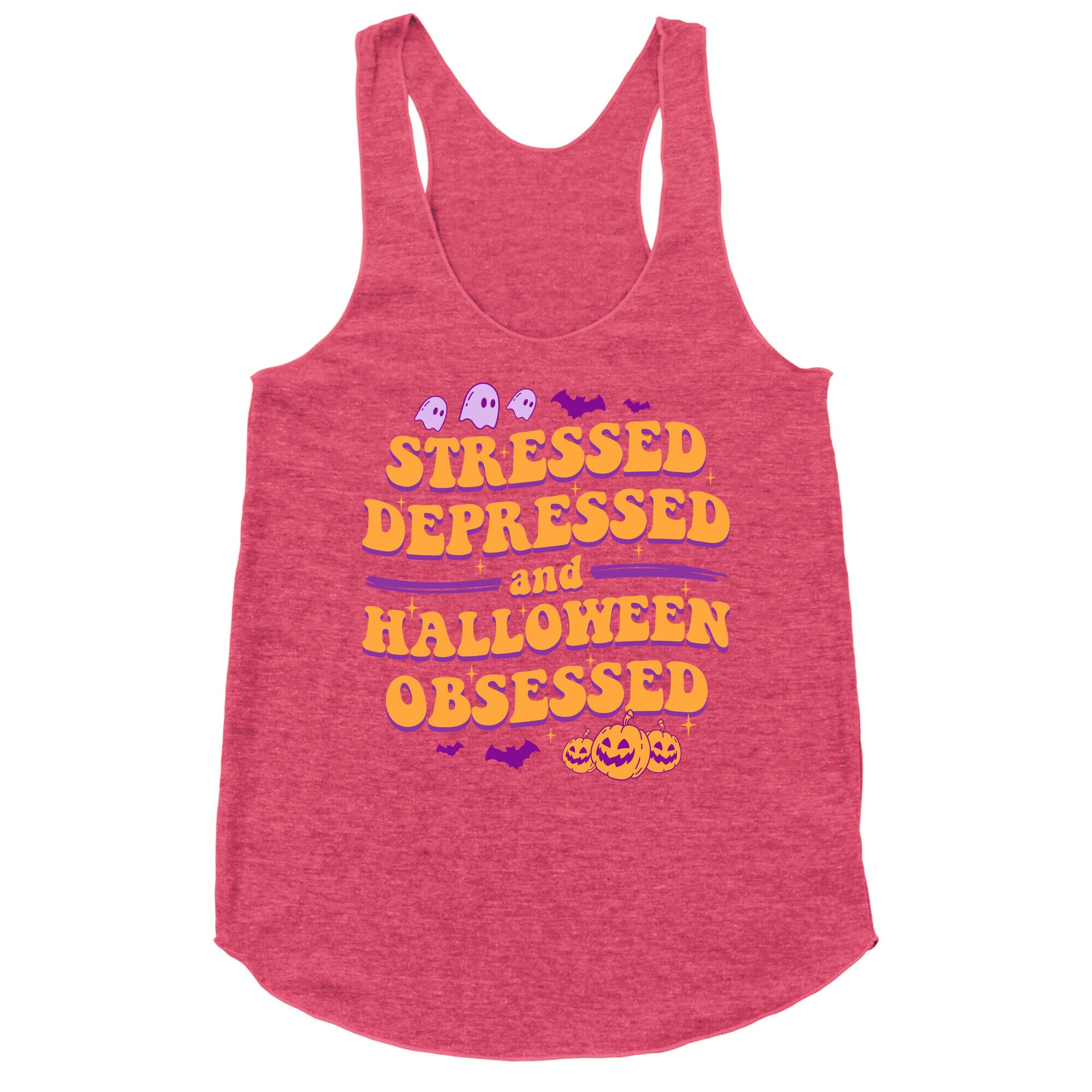 Stressed Depressed & Halloween Obsessed Racerback Tank