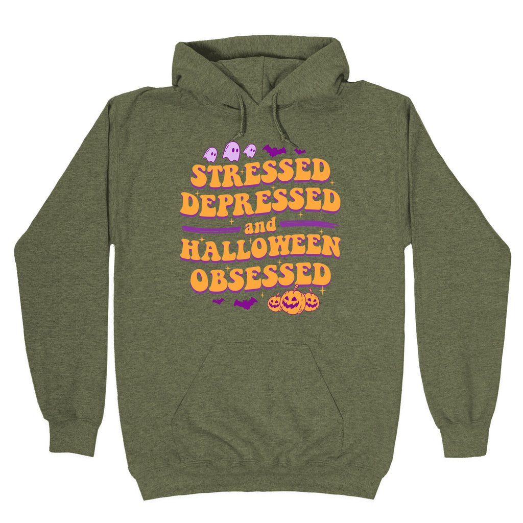 Stressed Depressed & Halloween Obsessed Hoodie