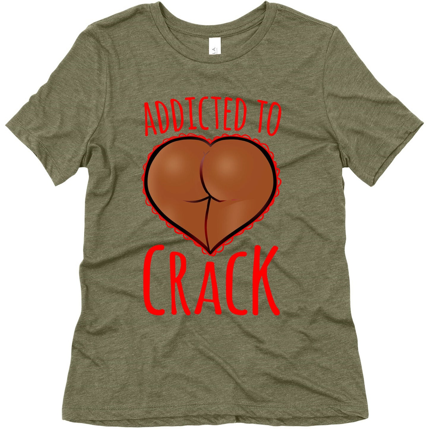 Addicted To Crack \(Chocolate\) Womens Triblend Tee