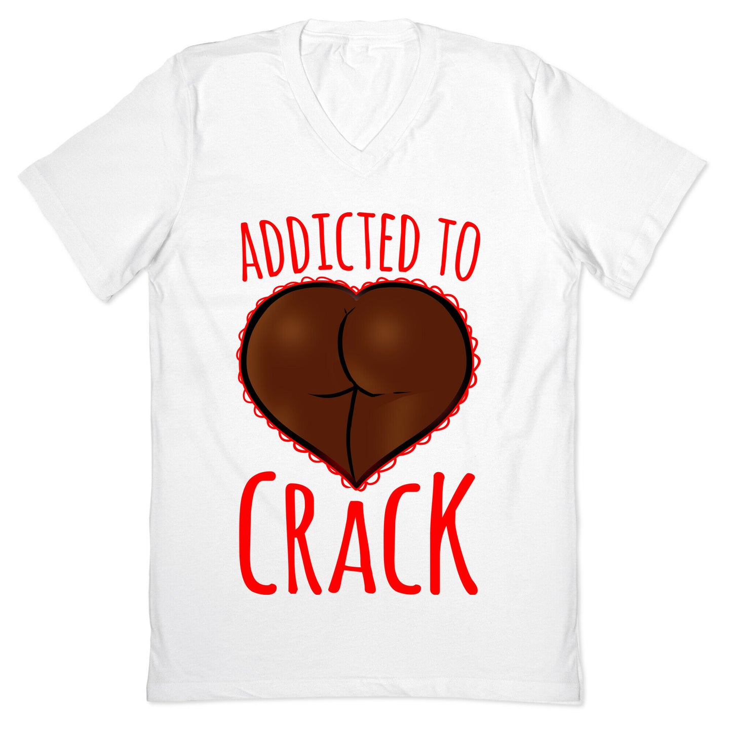 Addicted To Crack V-Neck