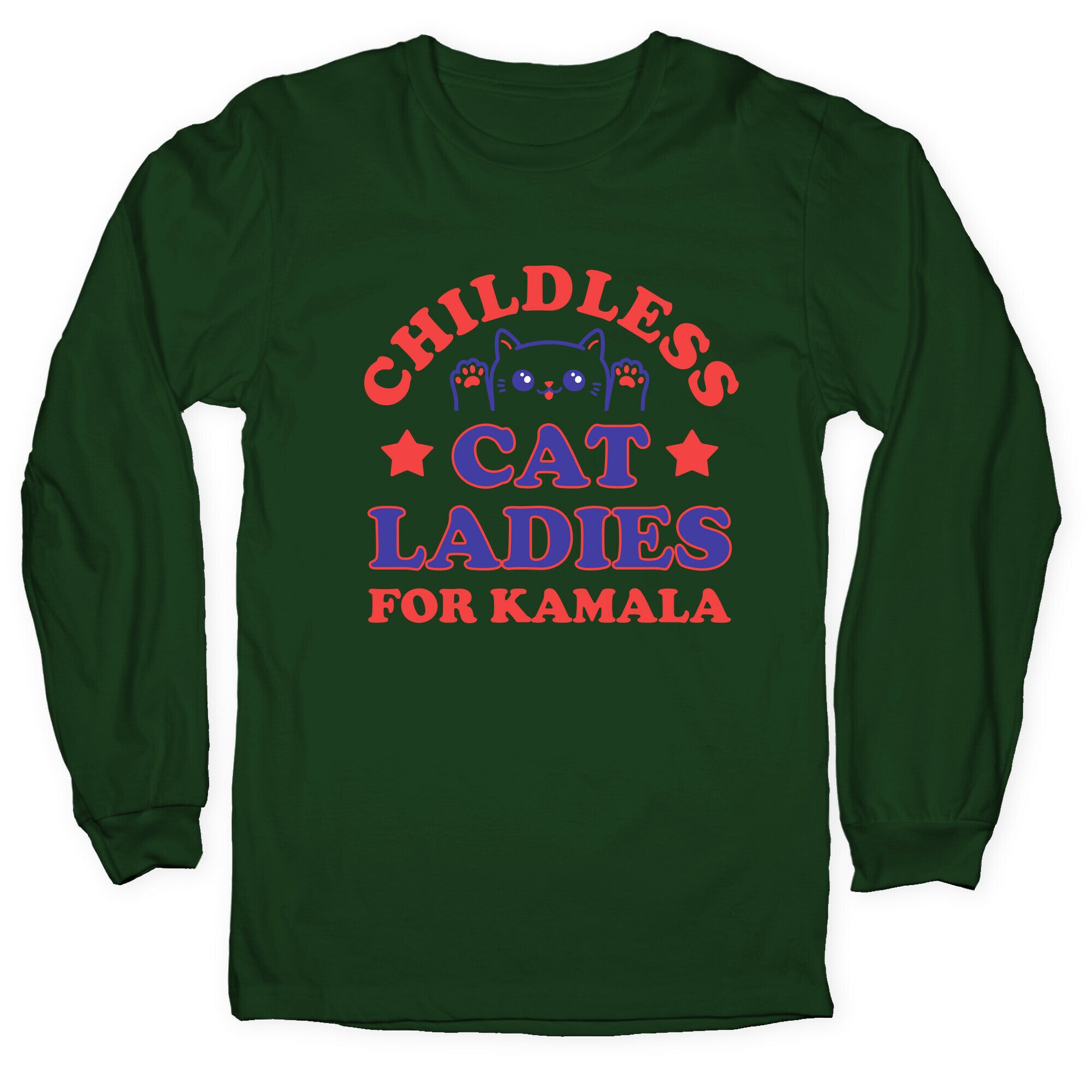 Childless Cat Ladies for Kamala Longsleeve Tee